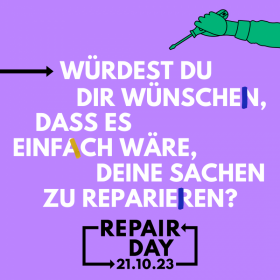 REPARIEREN FÜR ALLE - International Repair Day 2023 - Am 21. Oktober