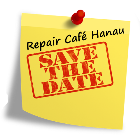 Haftnotizen mit Text: Repair Cafe Hanau, Save the Date.